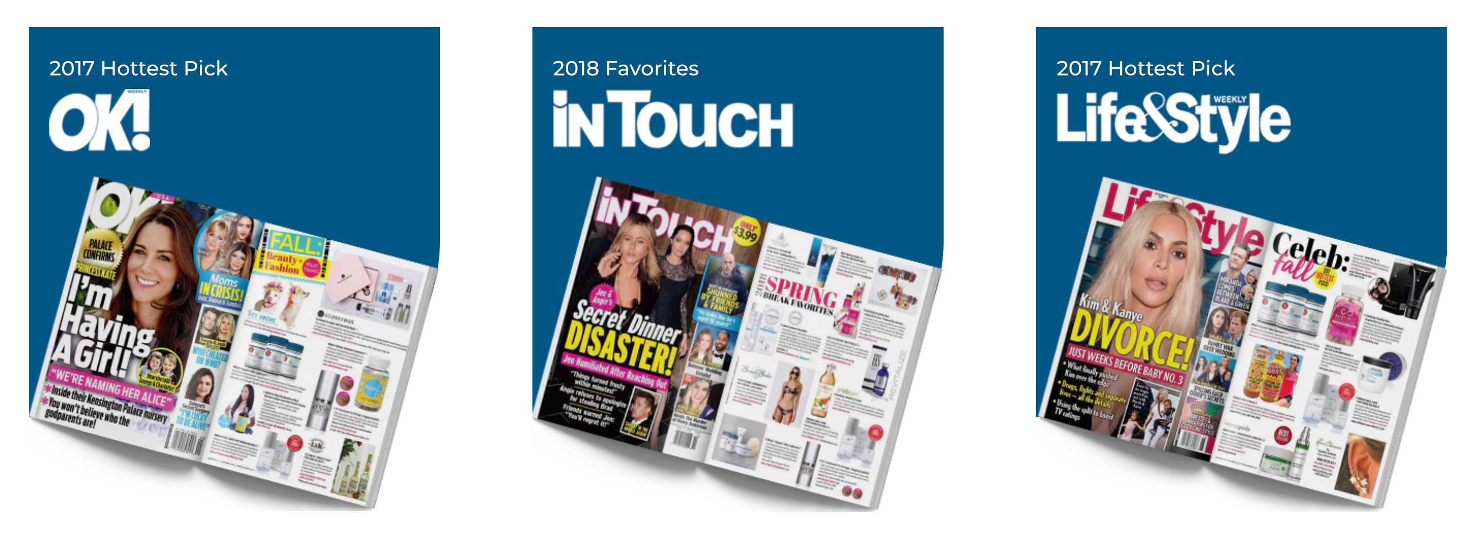 Featured in OK!, InTouch, and Life & Style magazines